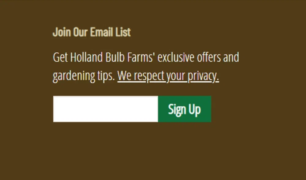 Does Holland Bulb Farms send you a coupon code when you subscribe to their newsletter? — Knoji