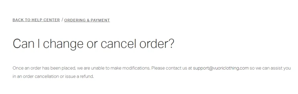 Vuori order changes? How do I cancel my order after placing it