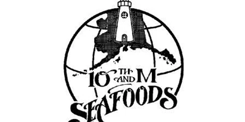 10th & M Seafoods Promo Code