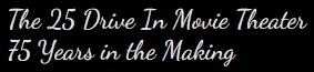 25 Drive In Movie Theater Promo Code