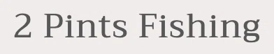 2 Pints Fishing Promo Code