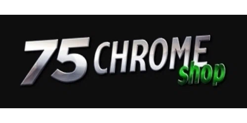 75 Chrome Shop Promo Code