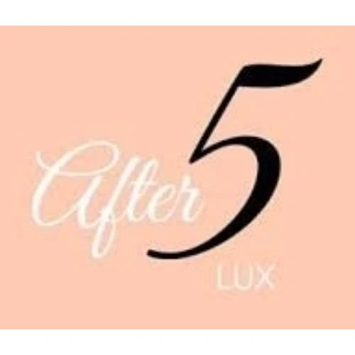 AFTER 5 LUX Promo Code — 200 Off (Sitewide) Sep 2024