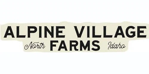 Alpine Village Farms Promo Code