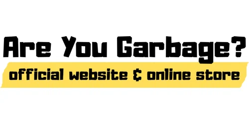Are You Garbage Promo Code