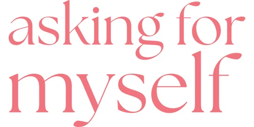 Asking for Myself Promo Code