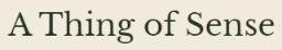 A THING OF SENSE Promo Code — 90 Off in August 2024