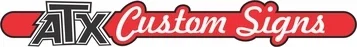 ATX CUSTOM SIGNS Promo Code — 55 Off in August 2024