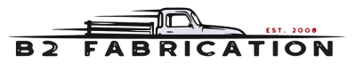 B2 Fabrication Promo Code