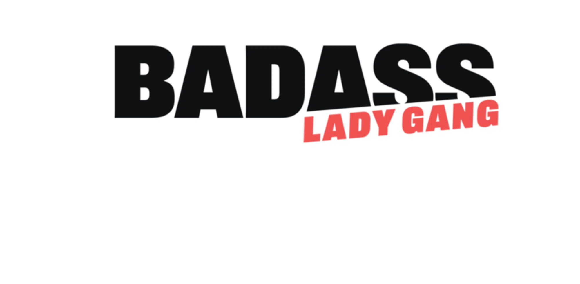 Badass Lady Gang Promo Codes 50 Off in February 2025