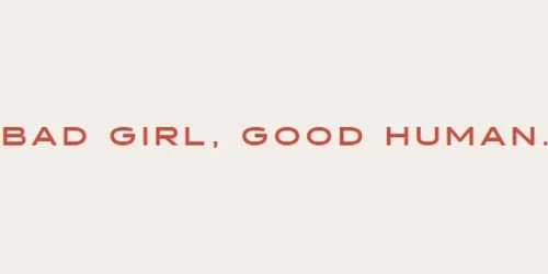 Bad Girl Good Human Promo Code