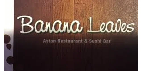 Banana Leaves Asian Restaurant & Sushi Bar Promo Code