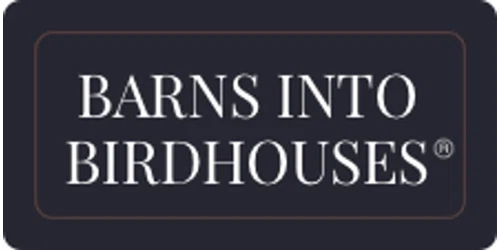 Barns Into Birdhouses Promo Code