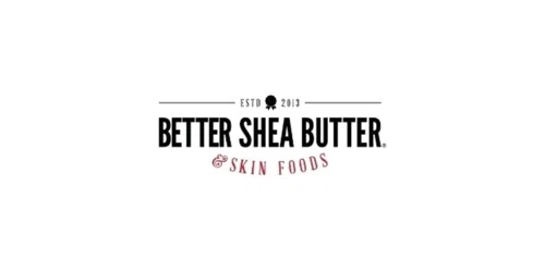 30% Off Better Shea Butter Promo Code, Coupons | Aug 2021