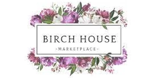 Birch House Marketplace Promo Code