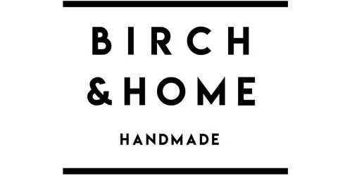Birch and Home Promo Code