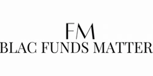 BlacFundsMatter Promo Code