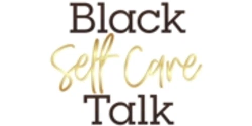 Black Self Care Talk Promo Code