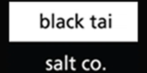 Black Tai Salt Promo Code