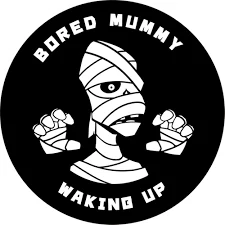 BORED MUMMY WAKING UP Promo Code — 69 Off 2024