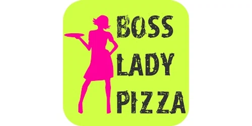 Boss Lady Pizza Promo Code