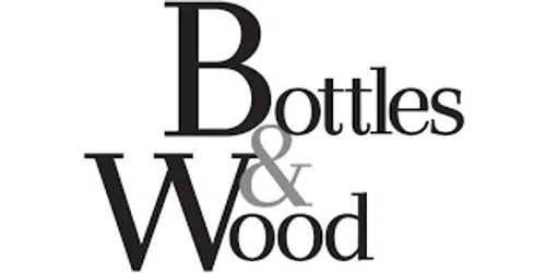 Bottles and Wood Promo Code
