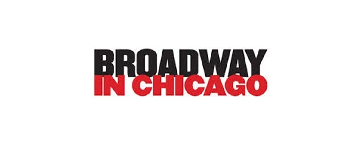 BROADWAY IN CHICAGO Promo Code — 70 Off Apr 2024
