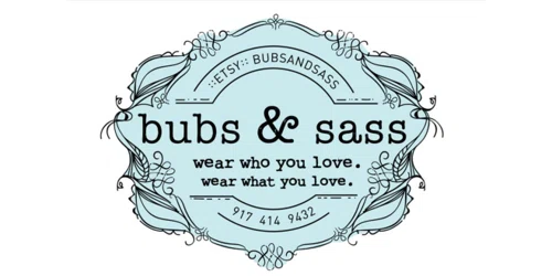 Bubs & Sass Promo Code