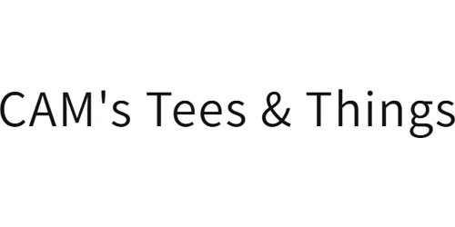 CAM's Tees & Things Promo Code