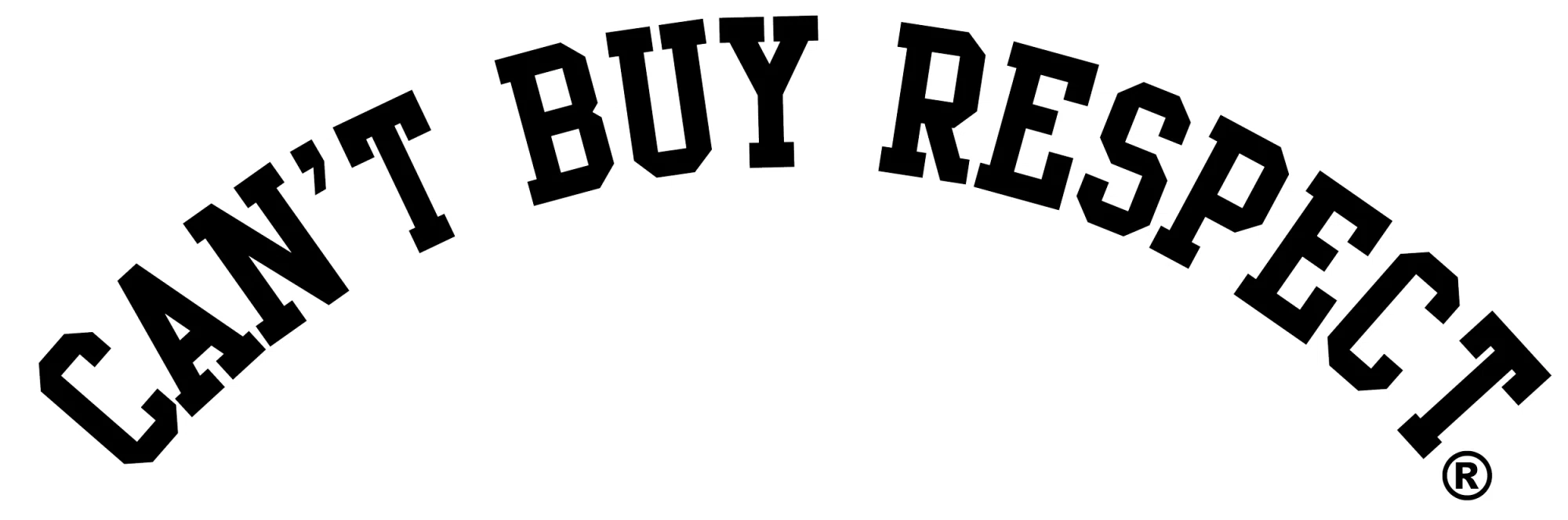 Can't Buy Respect. coupons