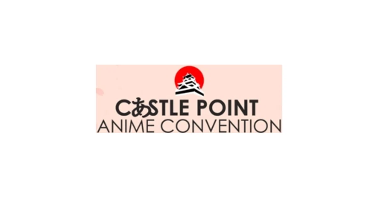 CASTLE POINT ANIME CONVENTION Promo Code — 75 Off 2025