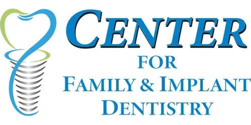 Center for Family and Implant Dentistry Promo Code