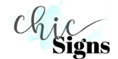 Chic Signs Promo Code