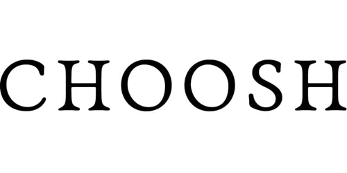 Choosh Promo Code