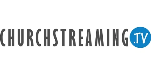 ChurchStreaming.TV Promo Code