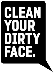 Clean Your Dirty Face Promo Code