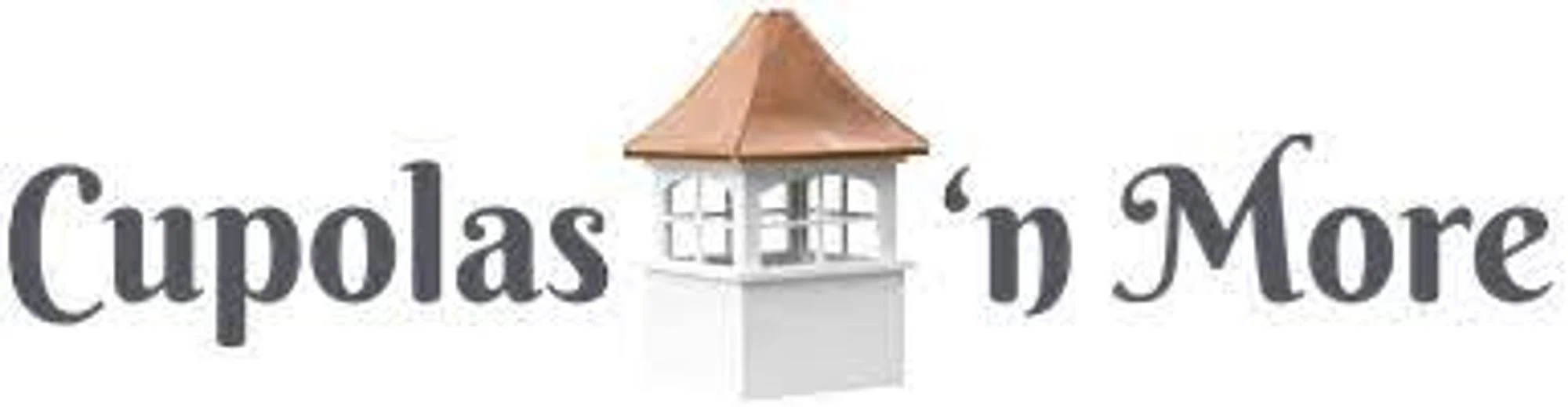 Cupolas 'n More coupons