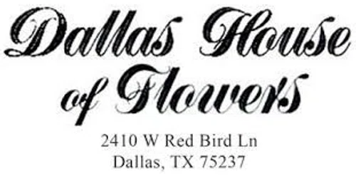 Dallas House of Flowers Promo Code