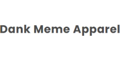Dank Meme Apparel Promo Code