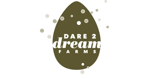 Dare 2 Dream Farms Promo Code