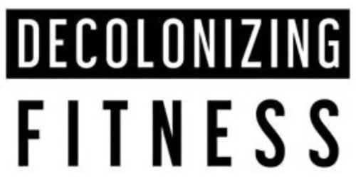 Decolonizing Fitness Promo Code