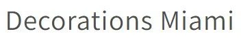 Decorations Miami Promo Code