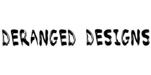 Deranged Designs Promo Code
