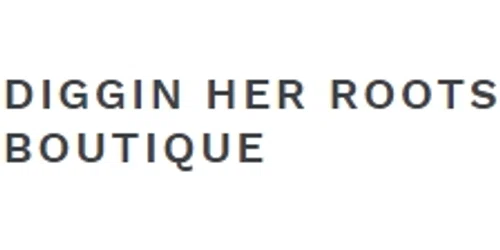 Diggin Her Roots Boutique Promo Code