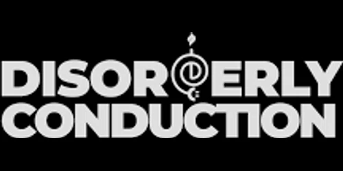 Disorderly Conduction Promo Code