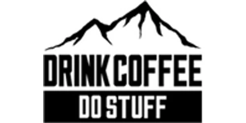 DRINK COFFEE DO STUFF Promo Code