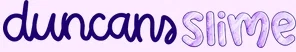 Duncans Slime Promo Code