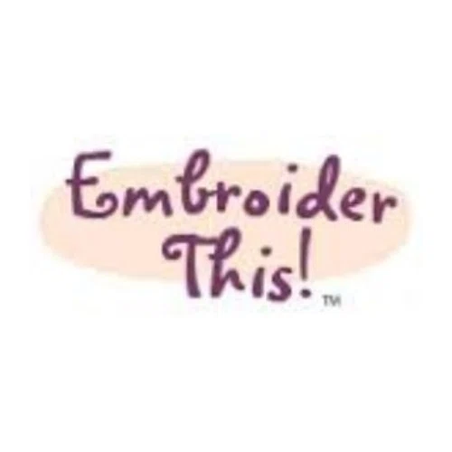 EMBROIDER THIS Promo Code — 10 Off in August 2024