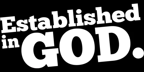 Established In God Promo Code
