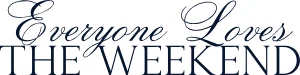 Everyone Loves The Weekend Promo Code